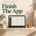 Opcelerate Neural Finish The App Monthly Build Partnership product cover: monthly build partnership
